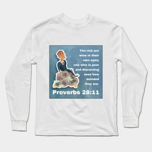 Proverbs 28:11 Long Sleeve T-Shirt